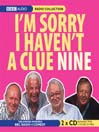 I'm Sorry I Haven't A Clue Nine